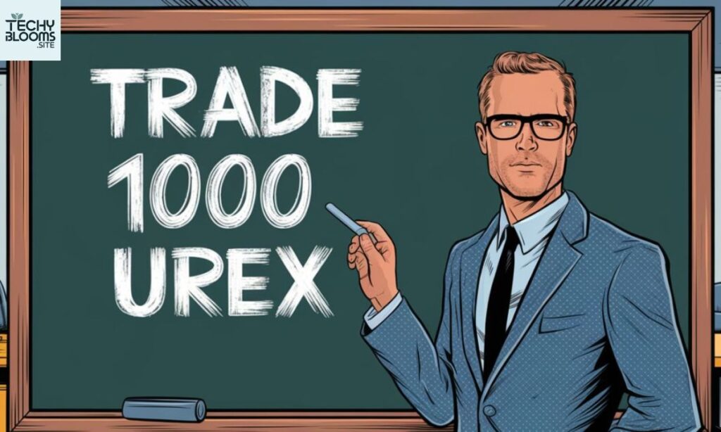 How to Get Started with Trade 1000 Urex